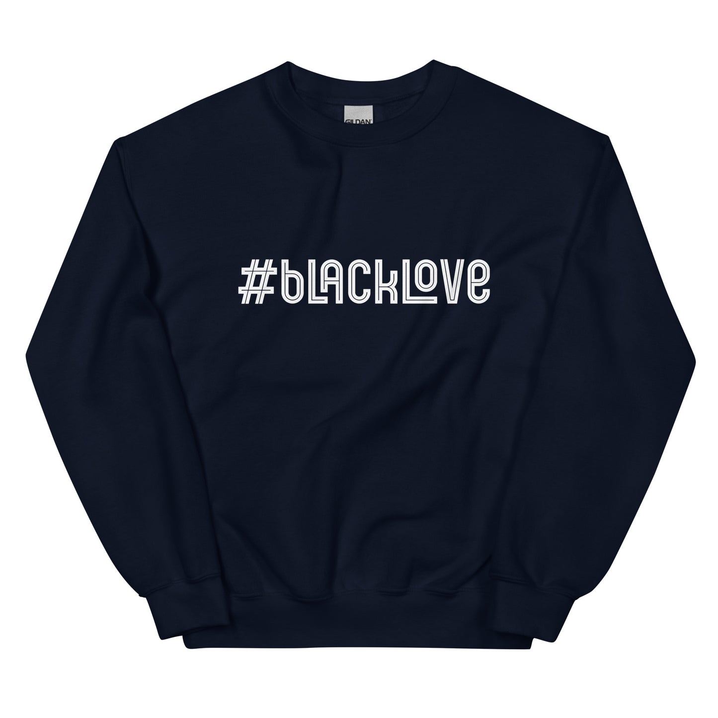 #blacklove - Unisex Sweatshirt