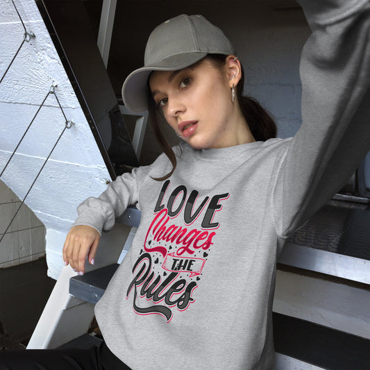 Love Changes the Rules - Sweatshirt