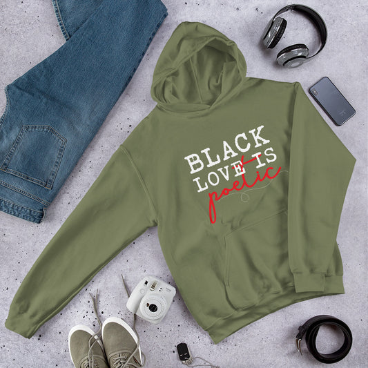 Black Love is Poetic - Unisex Hoodie