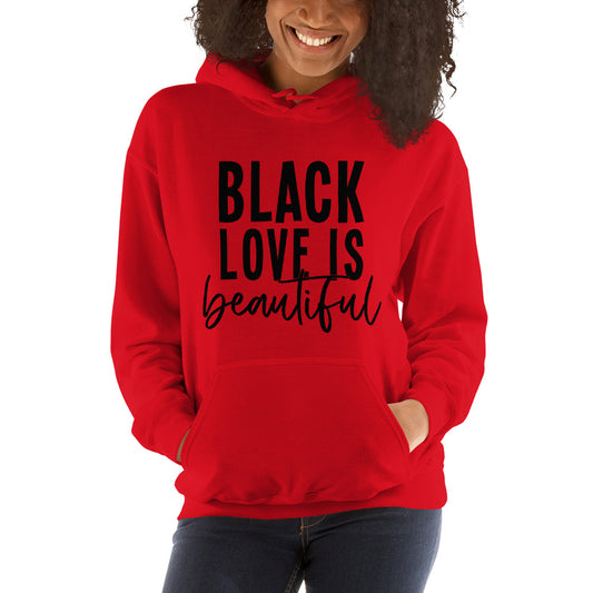 Black Love is Beautiful - Unisex Hoodie